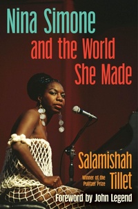 Enlarge image Cover: Nina Simone and the World She Made - Collins