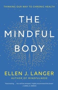 Cover: The Mindful Body - Ballantine Books Inc.