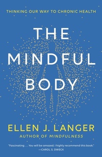 Enlarge image Cover: The Mindful Body - Ballantine Books Inc.