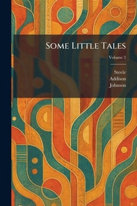 Enlarge image Cover: Some Little Tales - Tradd Street Press