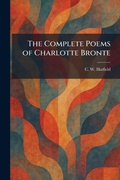 Cover: The Complete Poems of Charlotte Bronte - Tradd Street Press
