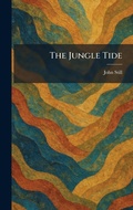Cover: The Jungle Tide - Tradd Street Press