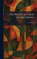 Cover: The Political Ideas of the Greeks - Tradd Street Press