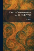 Cover: Early Christianity and Its Rivals - Tradd Street Press