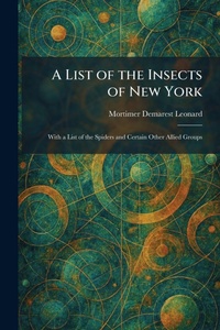 Enlarge image Cover: A List of the Insects of New York - Tradd Street Press