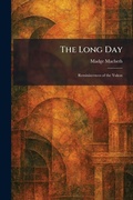 Cover: The Long Day - Tradd Street Press