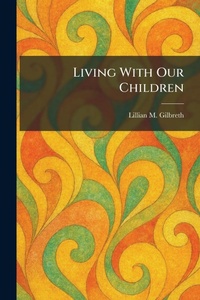 Enlarge image Cover: Living With Our Children - Tradd Street Press