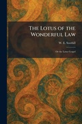 Cover: The Lotus of the Wonderful Law - Tradd Street Press