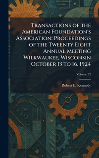 Enlarge image Cover: Transactions of the American Foundation's Association - Tradd Street Press