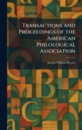 Cover: Transactions and Proceedings of the American Philological Association - Tradd Street Press