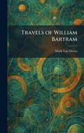 Cover: Travels of William Bartram - Tradd Street Press