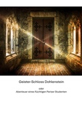 Cover: Geister-Schloss Dohlenstein - tredition