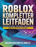 Cover: Roblox - Kompletter Leitfaden - Valerio Massimo De Angelis