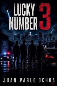 Enlarge image Cover: Lucky Number 3 - Juan Pablo Ochoa