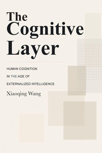 Enlarge image Cover: The Cognitive Layer - Judgment Authority Press