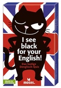 Cover: I see black for your English - moses Verlag