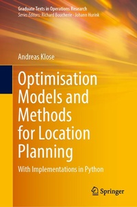 Enlarge image Cover: Optimisation Models and Methods for Location Planning - Springer