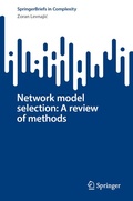 Cover: Network model selection: A review of methods - Springer
