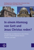 Cover: In einem Atemzug von Gott und Jesus Christus reden? - Evangelische Verlagsanstalt