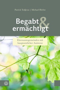 Enlarge image Cover: Begabt und ermächtigt - Evangelische Verlagsanstalt