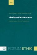 Cover: &raquo;Rechtes Christentum&laquo; als theologische Herausforderung - Evangelische Verlagsanstalt