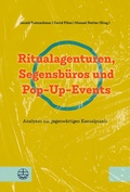 Cover: Ritualagenturen, Segensb&uuml;ros und Pop-Up-Events - Evangelische Verlagsanstalt
