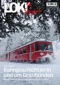 Cover: LOKI Spezial Nr. 58 &laquo;Bahngeschichten in und um Graub&uuml;nden&raquo; - St&auml;mpfli Verlag AG
