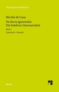 Cover: De docta ignorantia. Die belehrte Unwissenheit - Meiner