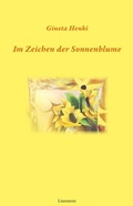 Cover: Im Zeichen der Sonnenblume - Literareon