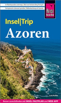 Enlarge image Cover: Reise Know-How InselTrip Azoren - Reise Know-How Verlag Peter Rump GmbH