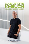 Cover: Das letzte KI-Buch - Scout Medien