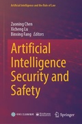 Cover: Artificial Intelligence Security and Safety - Springer