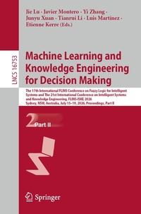 Enlarge image Cover: Machine Learning and Knowledge Engineering for Decision Making - Springer