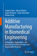 Cover: Additive Manufacturing in Biomedical Engineering - Springer