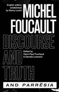 Cover: "Discourse and Truth" and "Parresia" - The Chicago Foucault Project