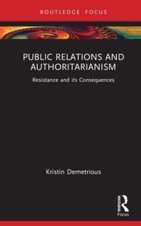 Enlarge image Cover: Public Relations and Authoritarianism - Routledge