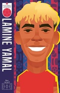 Cover: Lamine Yamal (Football Legends #16) - Scholastic