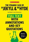 Cover: The Strange Case of Dr Jekyll and Mr Hyde: Full Text with Annotations and Key Quotations - Scholastic