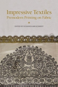 Enlarge image Cover: Impressive Textiles: Volume 593 - Arizona Center for Medieval & Renaissance Studies,US