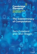 Cover: The Indeterminacy of Computation - Cambridge University Press