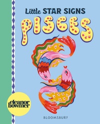 Enlarge image Cover: Little Star Signs: Pisces - Bloomsbury Childrens Books