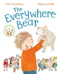 Cover: The Everywhere Bear - Macmillan Children's Books