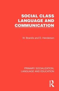 Enlarge image Cover: Social Class, Language and Communication - Routledge