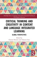 Cover: Critical Thinking and Creativity in Content and Language Integrated Learning - Routledge