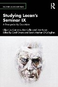 Cover: Studying Lacan's Seminar IX - Routledge