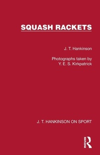 Enlarge image Cover: Squash Rackets - Routledge