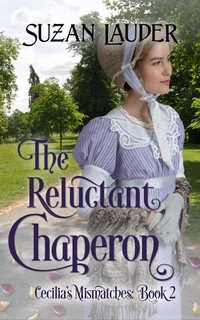 Enlarge image Cover: The Reluctant Chaperon - Suzan Lauder