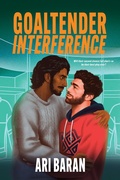 Cover: Goaltender Interference - Afterglow Books