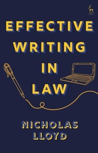 Enlarge image Cover: Effective Writing in Law - Bloomsbury Academic