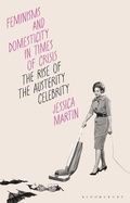 Cover: Feminisms and Domesticity in Times of Crisis - Bloomsbury Academic